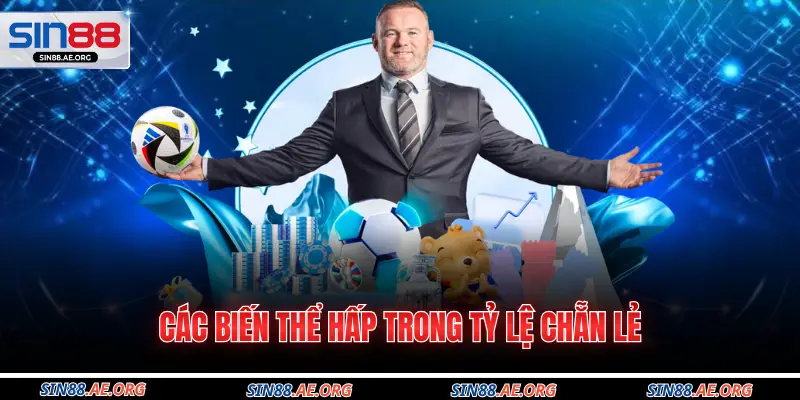 Các biến thể hấp trong tỷ lệ chẵn lẻ 