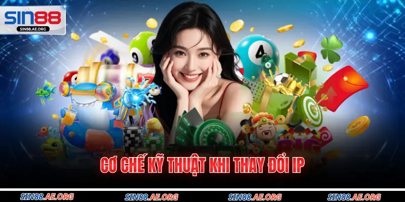 Cơ chế kỹ thuật khi thay đổi IP